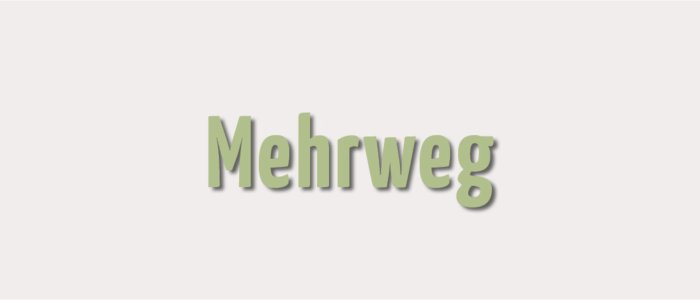 Kategoriebild zu Mehrweg